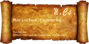 Marischek Cseperke névjegykártya